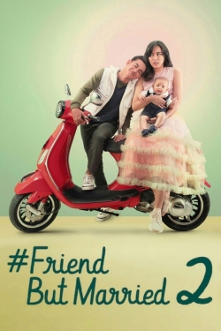 Watch free #FriendButMarried 2 movies Hd online