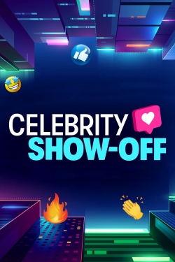 Watch free Celebrity Show-Off movies Hd online