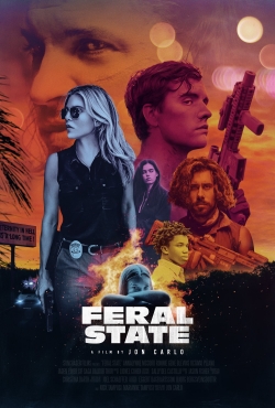 Watch free Feral State movies Hd online