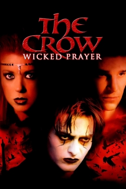 Watch free The Crow: Wicked Prayer movies Hd online