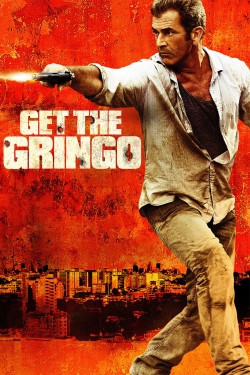 Watch free Get the Gringo movies Hd online