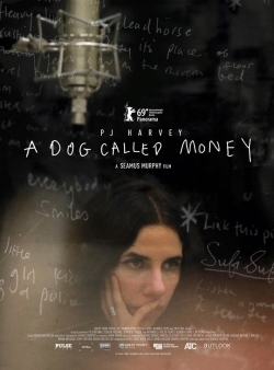 Watch free A Dog Called Money movies Hd online