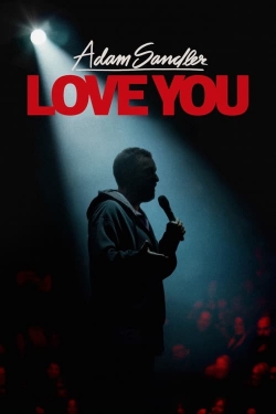 Watch free Adam Sandler: Love You movies Hd online