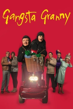 Watch free Gangsta Granny movies Hd online