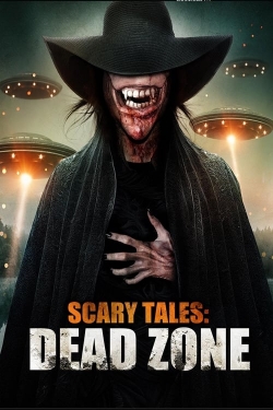 Watch free Scary Tales: Dead Zone movies Hd online