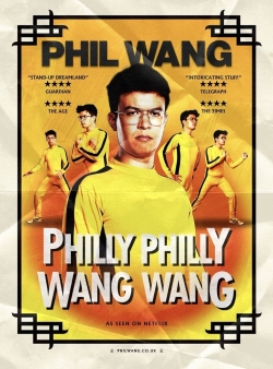 Watch free Phil Wang: Philly Philly Wang Wang movies Hd online