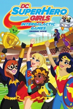 Watch free DC Super Hero Girls: Intergalactic Games movies Hd online