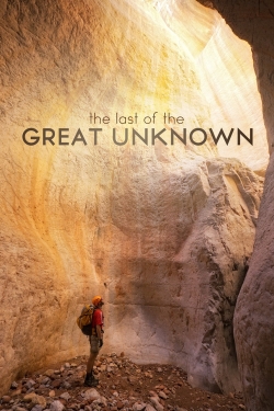 Watch free Last of the Great Unknown movies Hd online