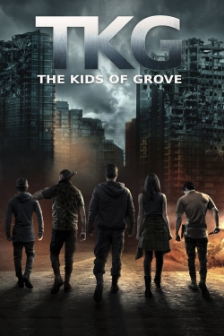 Watch free TKG: The Kids of Grove movies Hd online