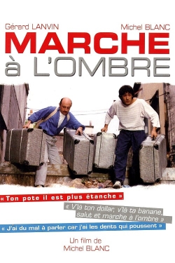 Watch free Marche à l'ombre movies Hd online