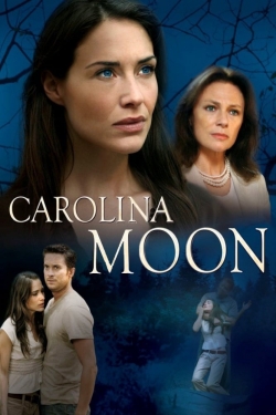 Watch free Nora Roberts' Carolina Moon movies Hd online