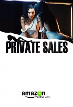 Watch free Private Sales movies Hd online