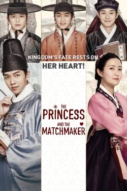 Watch free The Princess and the Matchmaker movies Hd online