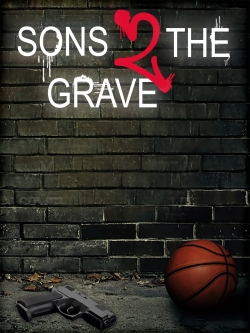 Watch free Sons 2 the Grave movies Hd online