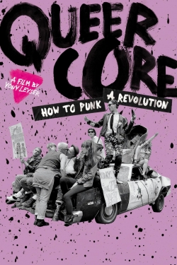 Watch free Queercore: How to Punk a Revolution movies Hd online