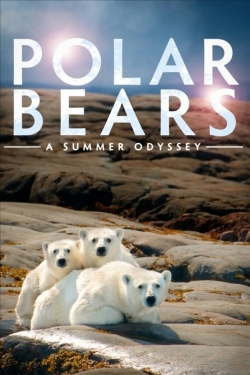 Watch free Polar Bears: A Summer Odyssey movies Hd online