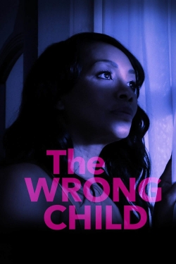 Watch free The Wrong Child movies Hd online