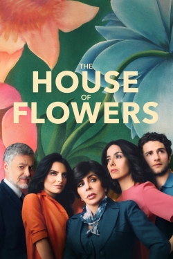 Watch free The House of Flowers movies Hd online