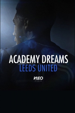 Watch free Academy Dreams: Leeds United movies Hd online