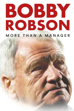 Watch free Bobby Robson: More Than a Manager movies Hd online