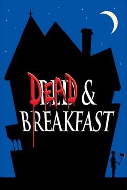 Watch free Dead & Breakfast movies Hd online