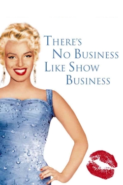 Watch free There's No Business Like Show Business movies Hd online