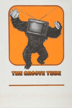 Watch free The Groove Tube movies Hd online