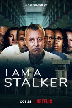 Watch free I Am a Stalker movies Hd online