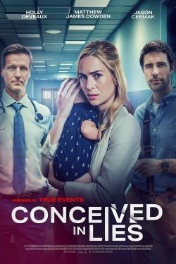 Watch free Conceived in Lies movies Hd online