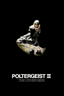 Watch free Poltergeist II: The Other Side movies Hd online