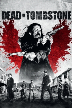 Watch free Dead in Tombstone movies Hd online