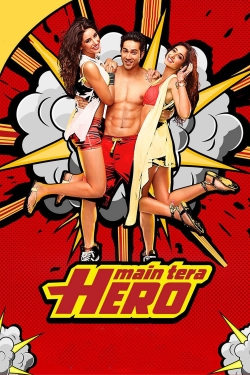 Watch free Main Tera Hero movies Hd online