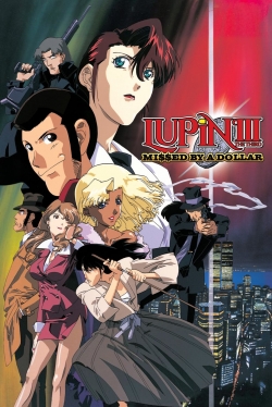 Watch free Lupin the Third: Missed by a Dollar movies Hd online