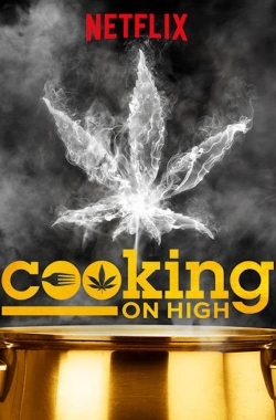 Watch free Cooking on High movies Hd online