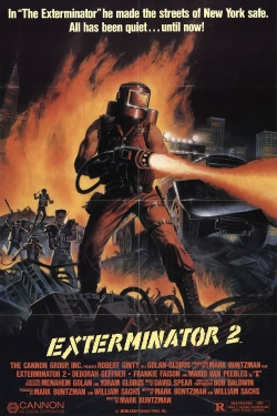 Watch free Exterminator 2 movies Hd online