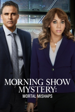 Watch free Morning Show Mystery: Mortal Mishaps movies Hd online