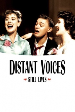 Watch free Distant Voices, Still Lives movies Hd online