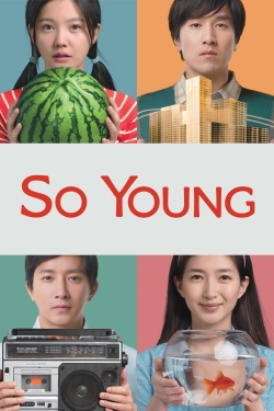 Watch free So Young movies Hd online