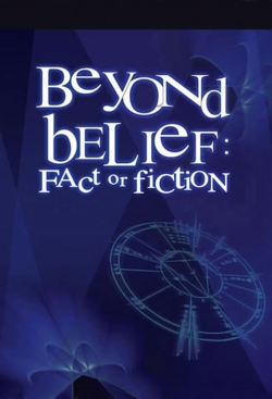 Watch free Beyond Belief: Fact or Fiction movies Hd online