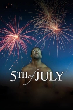 Watch free 5th of July movies Hd online