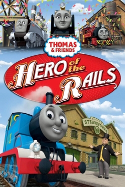 Watch free Thomas & Friends: Hero of the Rails movies Hd online