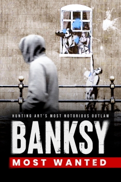 Watch free Banksy Most Wanted movies Hd online