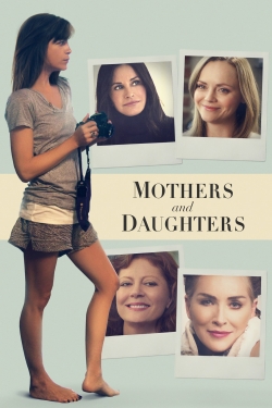 Watch free Mothers and Daughters movies Hd online