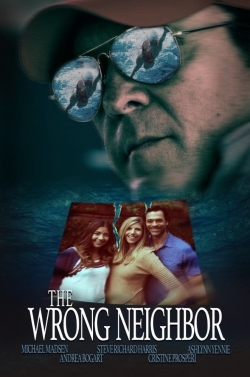 Watch free The Wrong Neighbor movies Hd online