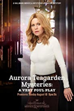 Watch free Aurora Teagarden Mysteries: A Very Foul Play movies Hd online