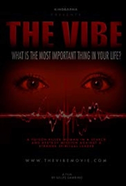 Watch free The Vibe ( impossible mission) movies Hd online