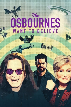 Watch free The Osbournes Want to Believe movies Hd online