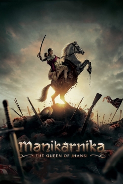 Watch free Manikarnika: The Queen of Jhansi movies Hd online