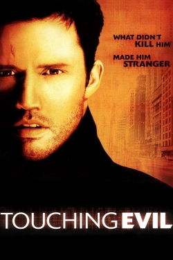 Watch free Touching Evil movies Hd online