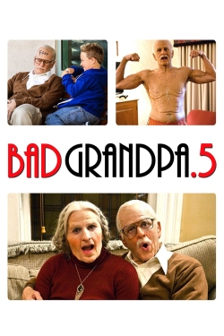 Watch free Jackass Presents: Bad Grandpa .5 movies Hd online